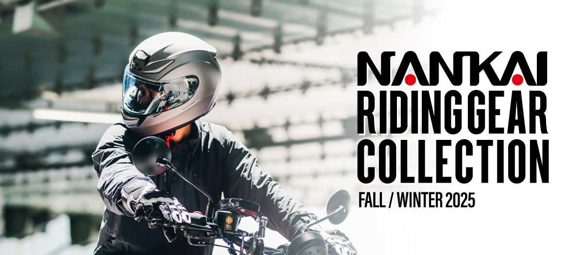 NANKAI RIDING GEAR COLLECTION AUTUMN|WINTER2025